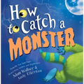 How to Catch a Monster