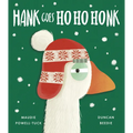 Hank Goes Ho Ho Honk