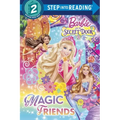 Barbie and the Secret Door: Magic Friends