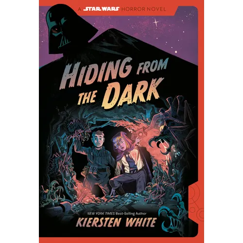 Hiding from the Dark: A Star Wars Horror Novel