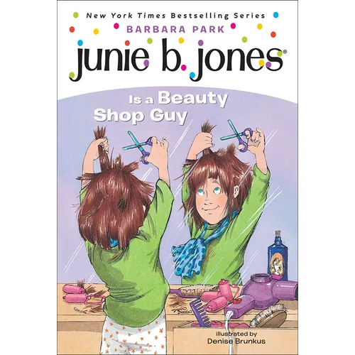 Junie B. Jones Is a Beauty Shop Guy