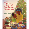 The Twelve Days of Jamaican Christmas