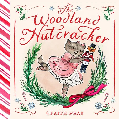 The Woodland Nutcracker: A Picture Book