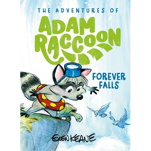 Forever Falls: A Salvation Story