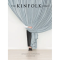 The Kinfolk Home: Interiors for Slow Living