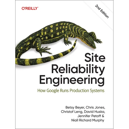Site Reliability Engineering: How Google Runs Production Systems