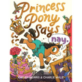 Princess Pony Says Nay