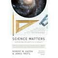 Science Matters: Achieving Scientific Literacy