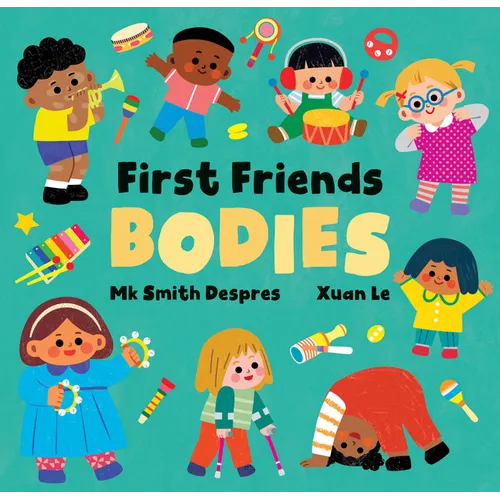 First Friends: Bodies