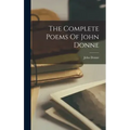 The Complete Poems Of John Donne