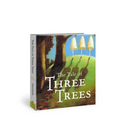 The Tale of Three Trees: A Traditional Folktale