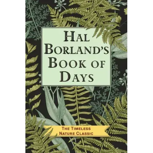 Hal Borland's Book of Days