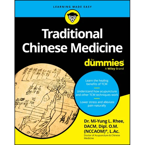 Traditional Chinese Medicine for Dummies