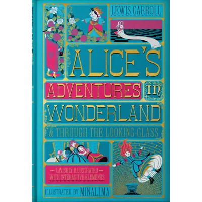 Alice's Adventures in Wonderland (Minalima Edition): (Illustrated with Interactive Elements)