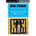 Measure for Measure: No Fear Shakespeare Side-By-Side Plain English