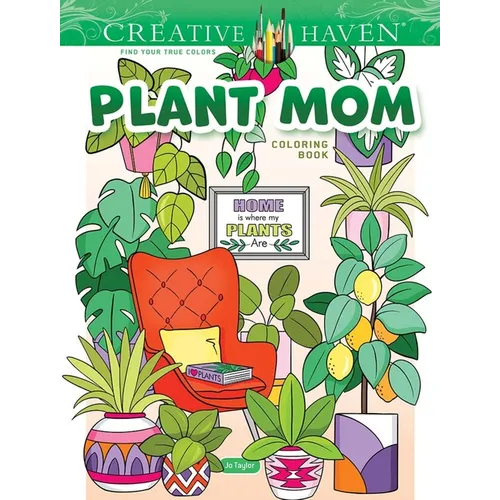 Creative Haven Plant Mom Coloring Book