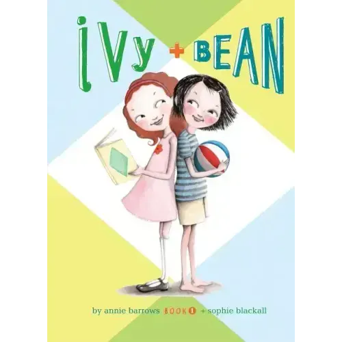 Ivy and Bean: #1