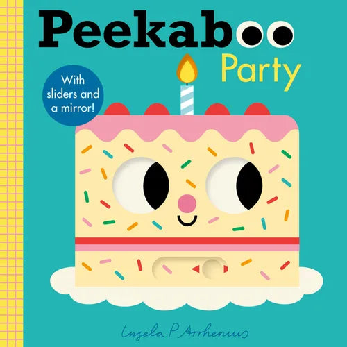 Peekaboo: Party: (An Interactive Board Book for Babies and Toddlers with Mirror and Sliders to Push, Pull, and Turn)