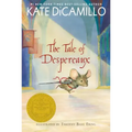The Tale of Despereaux: Being the Story of a Mouse, a Princess, Some Soup, and a Spool of Thread (a Middle-Grade Classic about Courage, Friendship, an