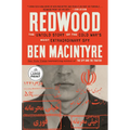 Redwood: The Untold Story of the Cold War's Most Extraordinary Spy