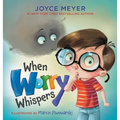 When Worry Whispers