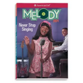 Melody: Never Stop Singing