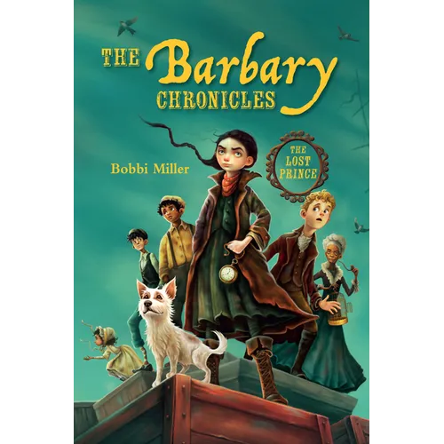 The Barbary Chronicles: The Lost Prince