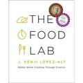 The Food Lab: Better Home Cooking Through Science