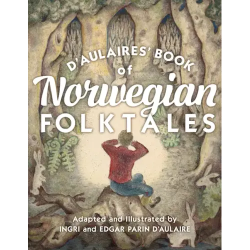 D'Aulaires' Book of Norwegian Folktales