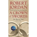 A Crown of Swords: Book Seven of 'The Wheel of Time'