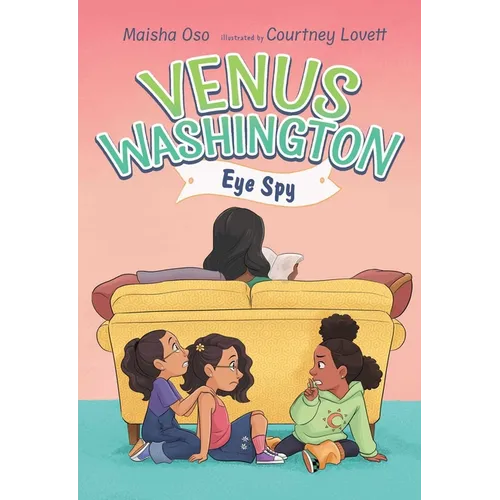 Venus Washington, Eye Spy