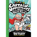 Captain Underpants and the Attack of the Talking Toilets: Color Edition (Captain Underpants #2)