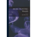 More Hunting Wasps