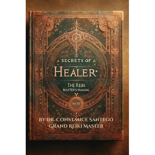 The Reiki Master's Manual