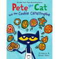 Pete the Cat and the Cookie Catastrophe