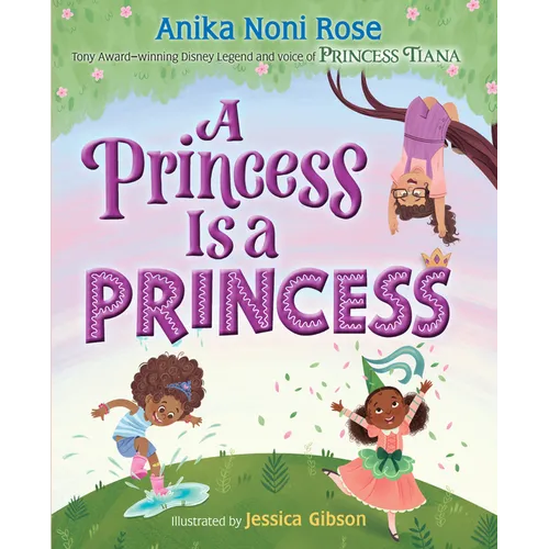 A Princess Is a Princess