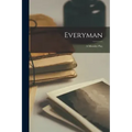 Everyman: A Morality Play