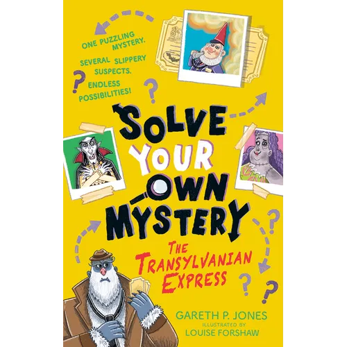 Solve Your Own Mystery: The Transylvanian Express