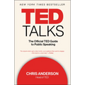 TED Talks: The Official TED Guide to Public Speaking