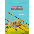 A Long Way from Chicago: A Novel in Stories