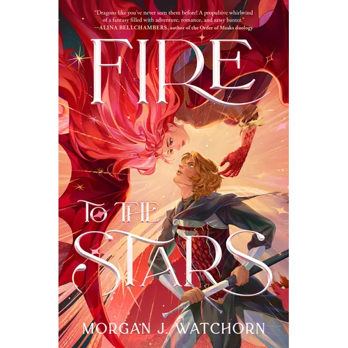 Fire to the Stars