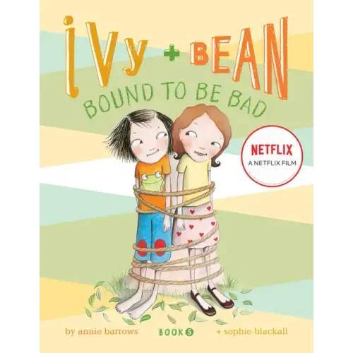 Ivy + Bean Bound to Be Bad