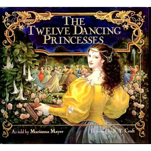 The Twelve Dancing Princesses