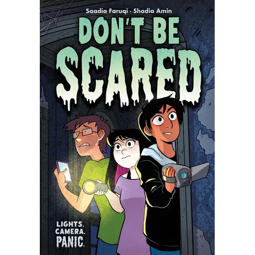 Don't Be Scared: A Graphic Novel