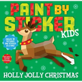 Paint by Sticker Kids: Holly Jolly Christmas: Create 10 Pictures One Sticker at a Time! Includes Glitter Stickers