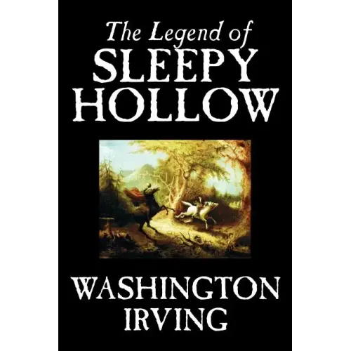 The Legend of Sleepy Hollow by Washington Irving, Fiction, Classics