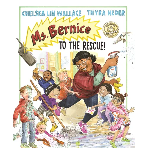Ms. Bernice to the Rescue!