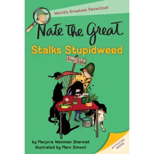 Nate the Great Stalks Stupidweed