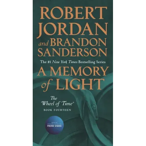 A Memory of Light: Book Fourteen of the Wheel of Time