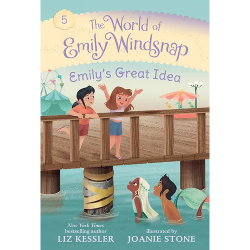 The World of Emily Windsnap: Emily's Great Idea: (A Magical Mermaid Early Reader Chapter Book about Friendship and Teamwork for Kids Ages 5-8)